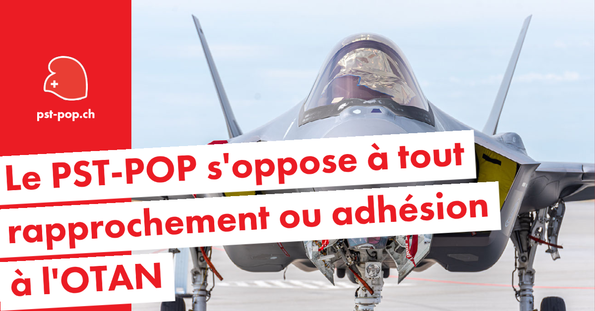 Le PST-POP s’oppose à tout rapprochement ou adhésion à l’OTAN