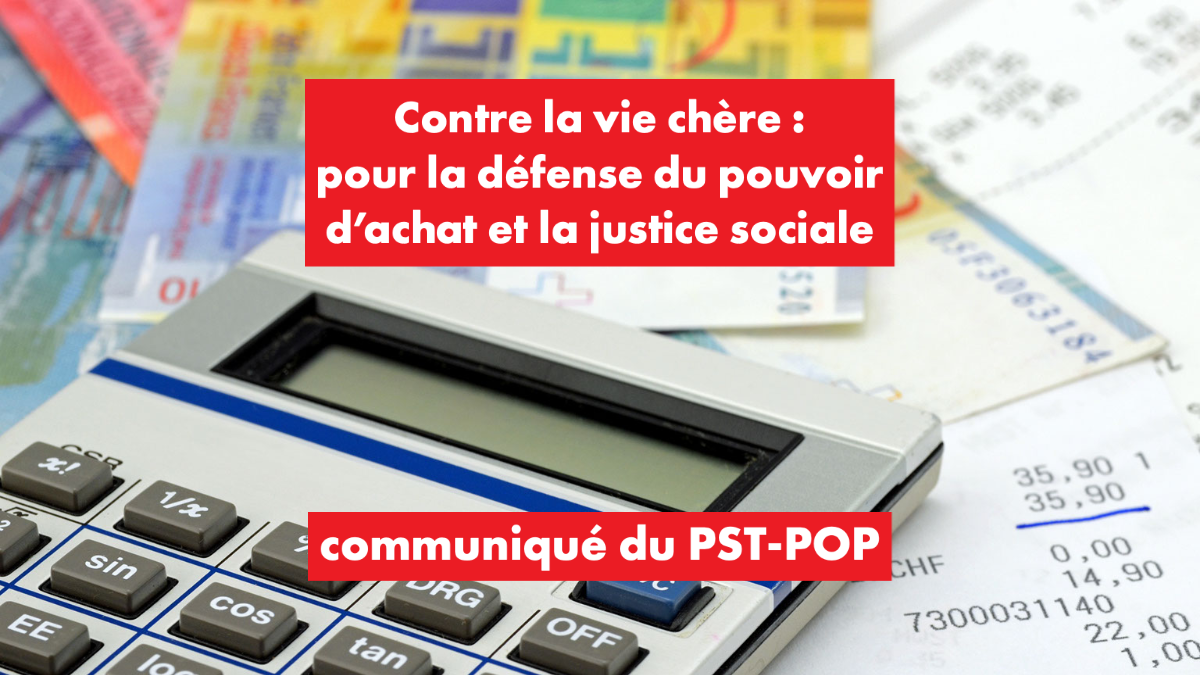 Contre la vie chère : pour la défense du pouvoir d’achat et la justice sociale